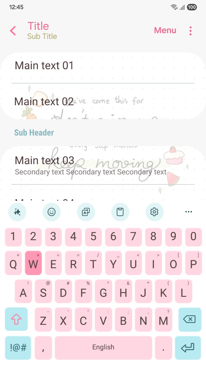 ❤️Mun❤️ Positive Message ~❤️ Premium Theme cute handwritten quote with snacks reminding you to keep moving forward